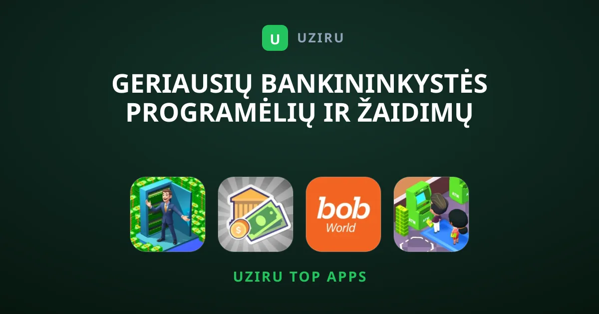 Geriausių bankininkystės programėlių ir žaidimų rinkinys